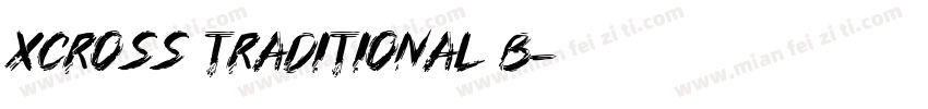 XCross Traditional B字体转换